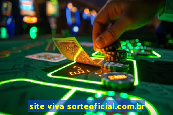 site viva sorteoficial.com.br